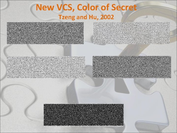 New VCS, Color of Secret Tzeng and Hu, 2002 