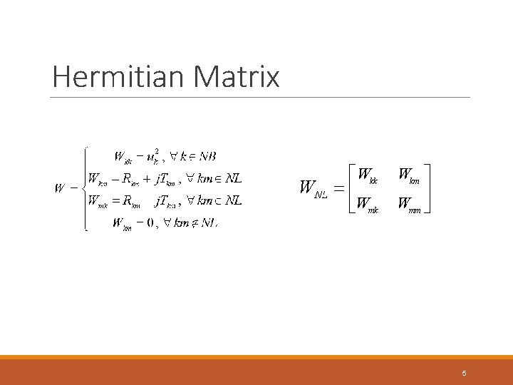 Hermitian Matrix 5 