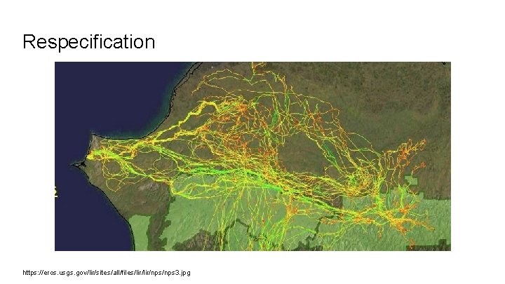 Respecification https: //eros. usgs. gov/lir/sites/all/files/lir/nps 3. jpg 