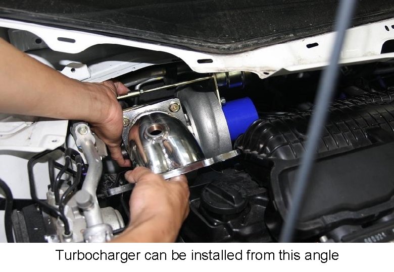 Turbocharger can be installed from this angle 