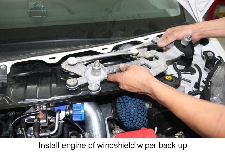 Install engine of windshield wiper back up 