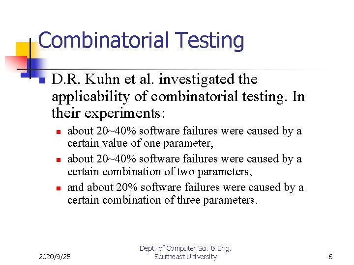 Automatic Test Generation for Nway Combinatorial Testing Changhai