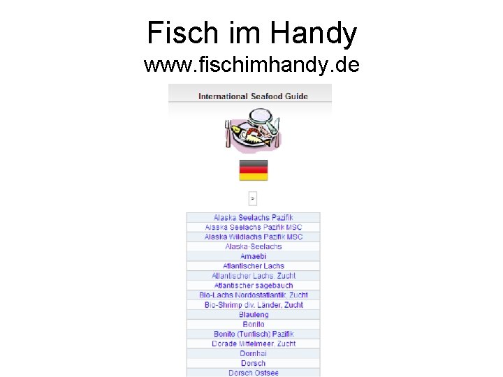 Fisch im Handy www. fischimhandy. de 