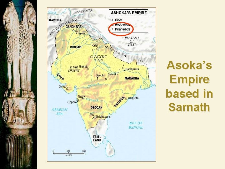 Asoka’s Empire based in Sarnath 