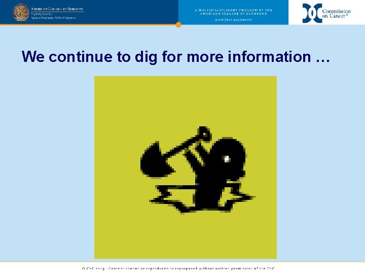 We continue to dig for more information … 