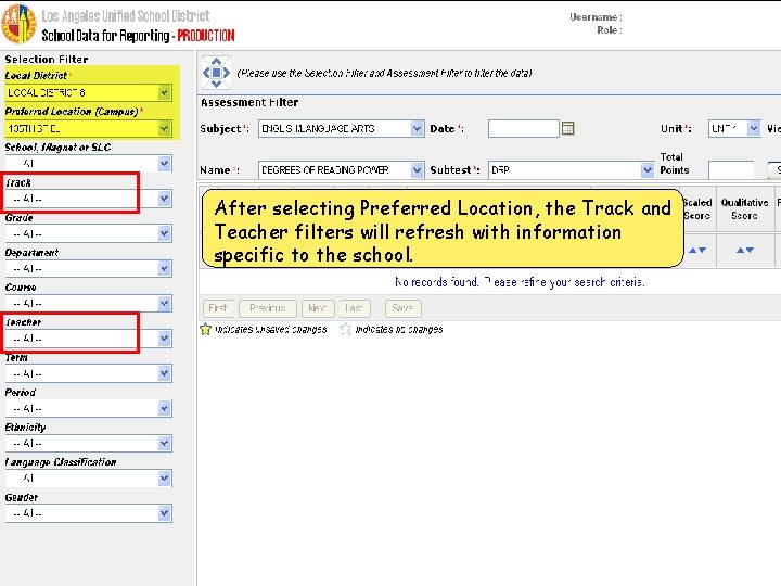 After selecting Preferred Location, the Track and Teacher filters will refresh with information specific