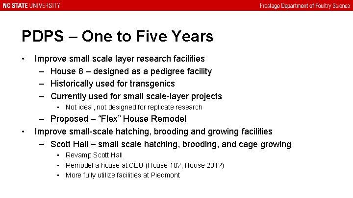 PDPS – One to Five Years • Improve small scale layer research facilities –