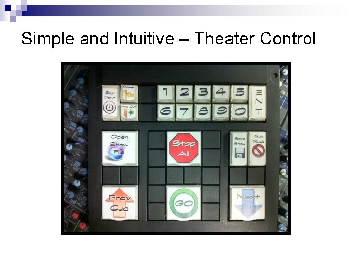 Simple and Intuitive – Theater Control 