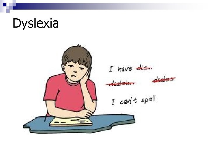 Dyslexia 