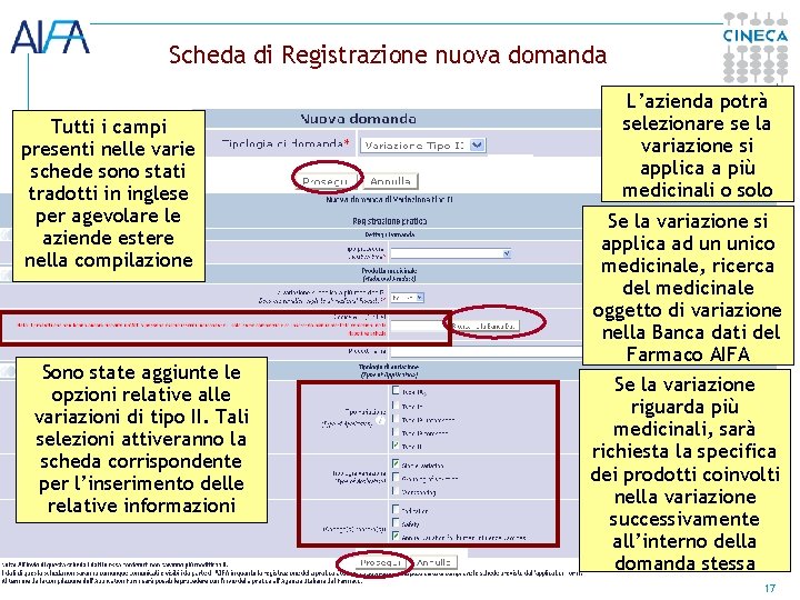 Scheda di Registrazione nuova domanda Tutti i campi presenti nelle varie schede sono stati