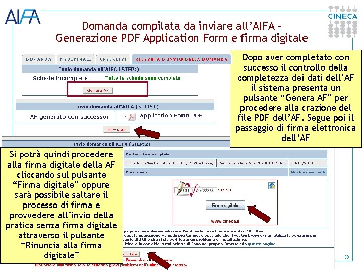 Domanda compilata da inviare all’AIFA – Generazione PDF Application Form e firma digitale Dopo