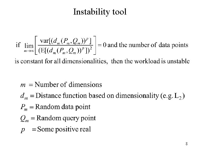 Instability tool 8 