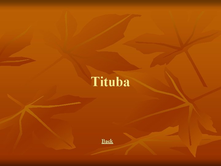 Tituba Back 