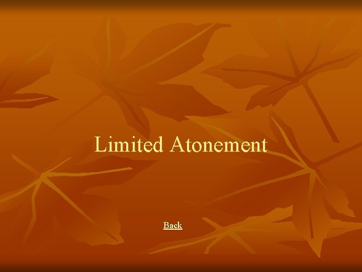 Limited Atonement Back 