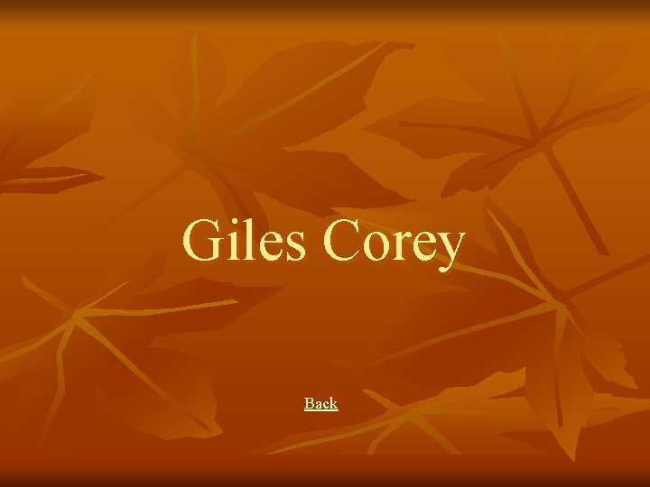 Giles Corey Back 