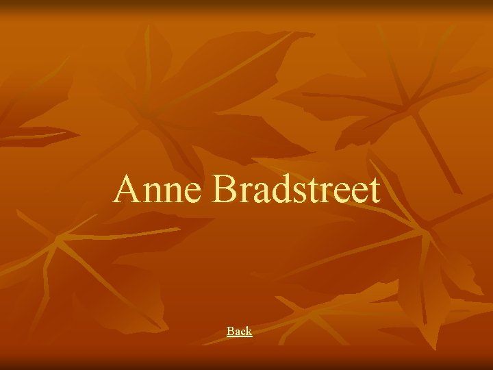 Anne Bradstreet Back 
