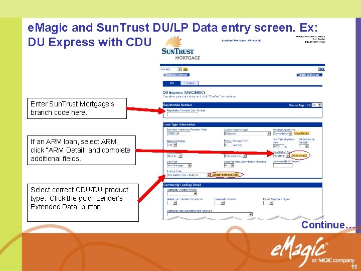 e. Magic and Sun. Trust DU/LP Data entry screen. Ex: DU Express with CDU