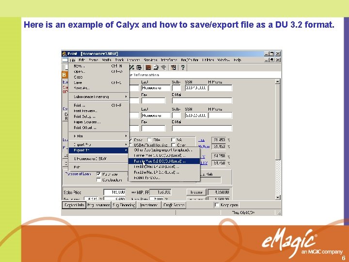 Here is an example of Calyx and how to save/export file as a DU