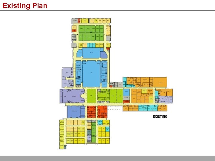 Existing Plan 