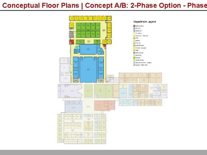 Conceptual Floor Plans | Concept A/B: 2 -Phase Option - Phase 