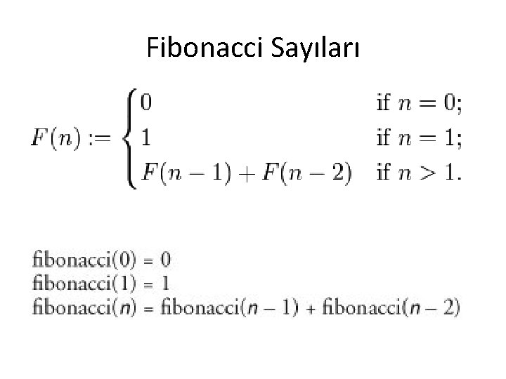 Fibonacci Sayıları Fibonacci Sayıları