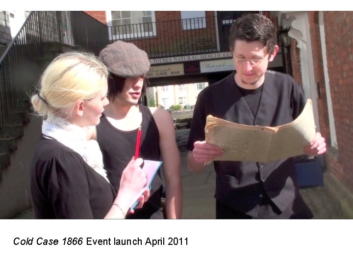 Cold Case 1866 Event launch April 2011 