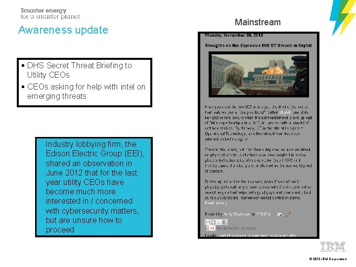 Awareness update Mainstream DHS Secret Threat Briefing to Utility CEOs asking for help with