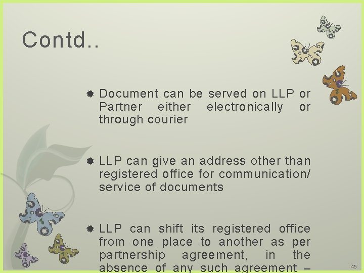 Contd. . Document can be served on LLP or Partner either electronically or through