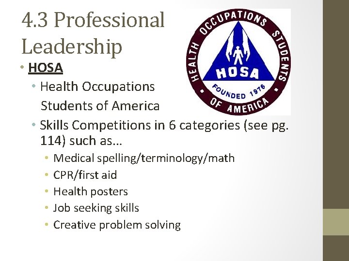 4. 3 Professional Leadership • HOSA • Health Occupations Students of America • Skills