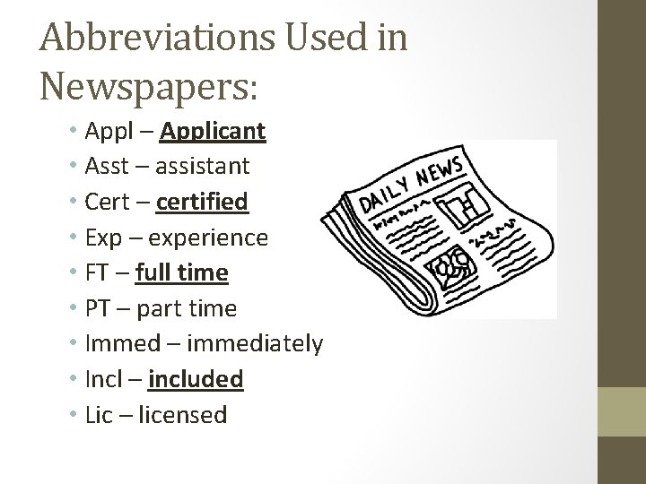 Abbreviations Used in Newspapers: • Appl – Applicant • Asst – assistant • Cert