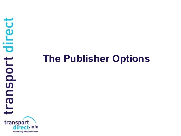 The Publisher Options 
