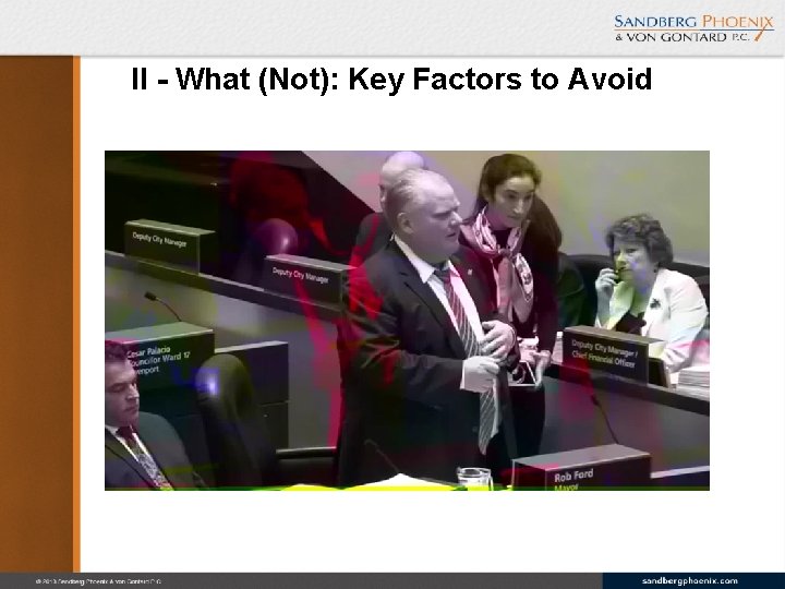 II - What (Not): Key Factors to Avoid 