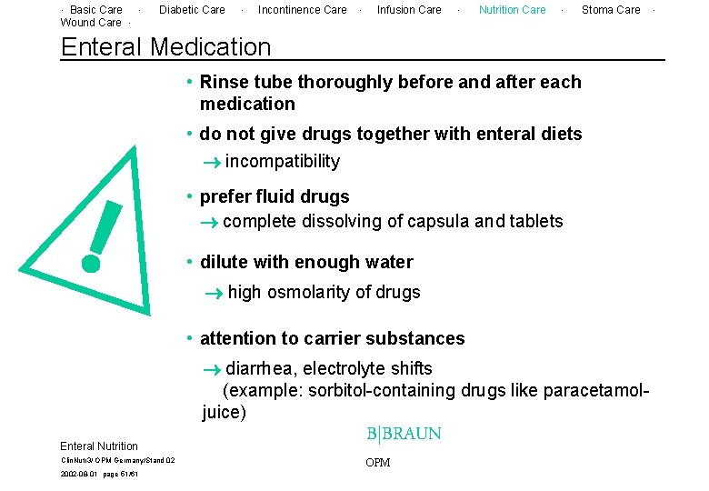 . Basic Care. Wound Care. Diabetic Care . Incontinence Care . Infusion Care . . Basic Care. Wound Care. Diabetic Care . Incontinence Care . Infusion Care .