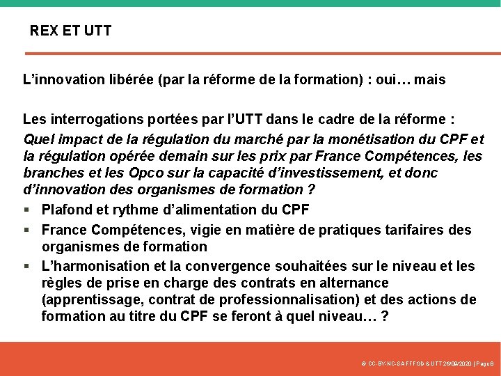 REX ET UTT L’innovation libérée (par la réforme de la formation) : oui… mais