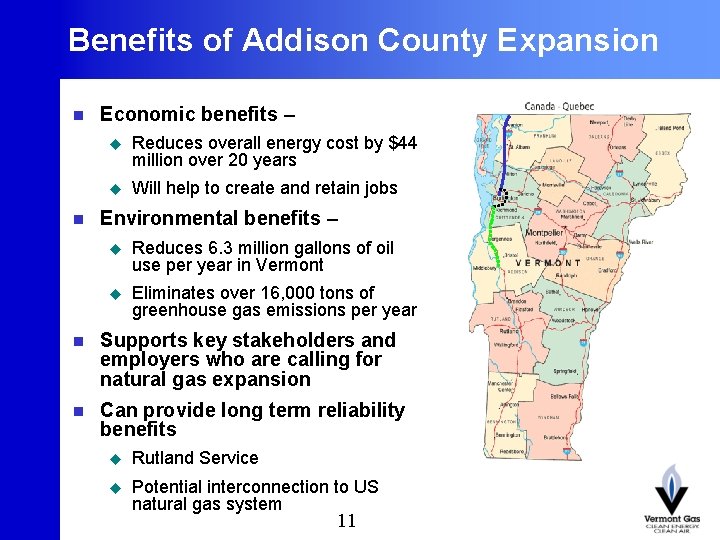 Benefits of Addison County Expansion n n 11 Economic benefits – u Reduces overall