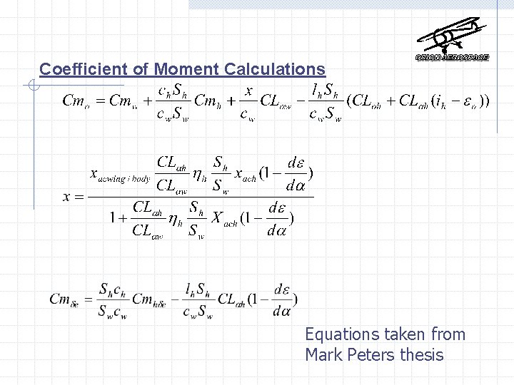 Coefficient of Moment Calculations Equations taken from Mark Peters thesis 