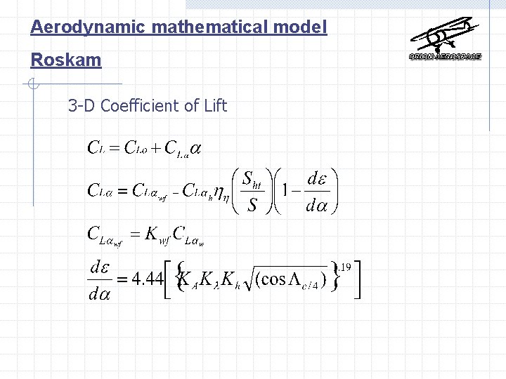 Aerodynamic mathematical model Roskam 3 -D Coefficient of Lift 