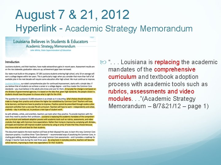August 7 & 21, 2012 Hyperlink - Academic Strategy Memorandum “. . . Louisiana