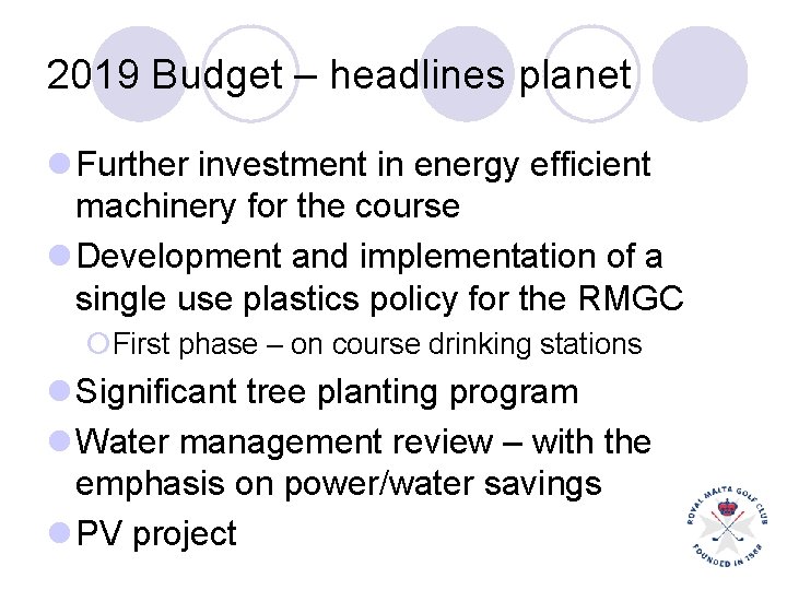2019 Budget – headlines planet l Further investment in energy efficient machinery for the 2019 Budget – headlines planet l Further investment in energy efficient machinery for the