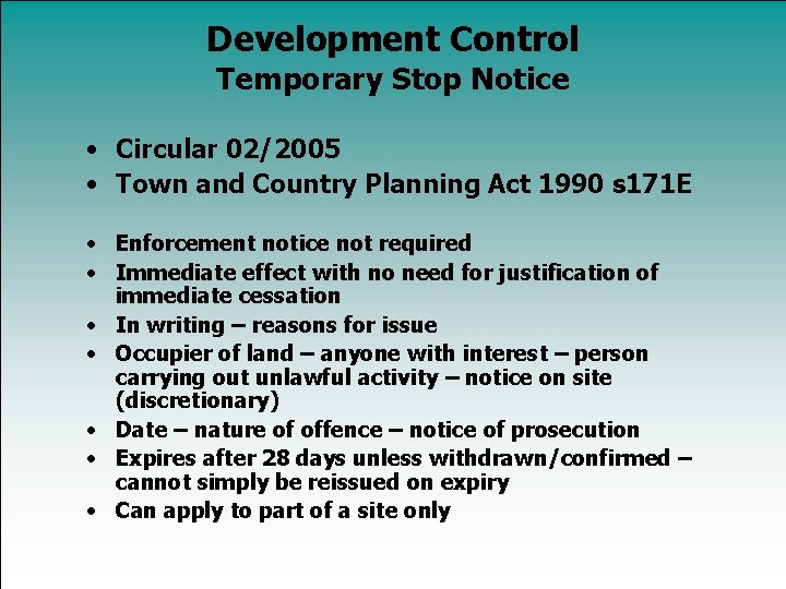 Development Control Temporary Stop Notice • Circular 02/2005 • Town and Country Planning Act