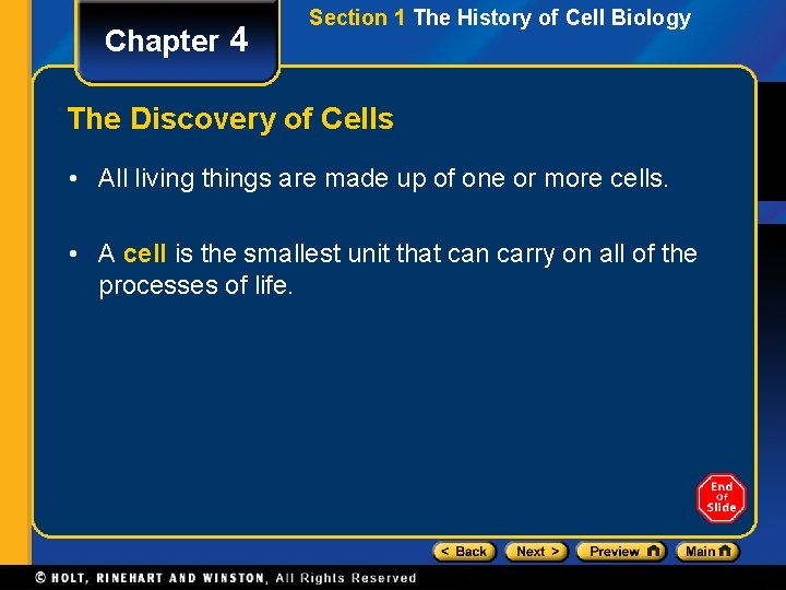 Chapter 4 Section 1 The History of Cell Biology The Discovery of Cells •