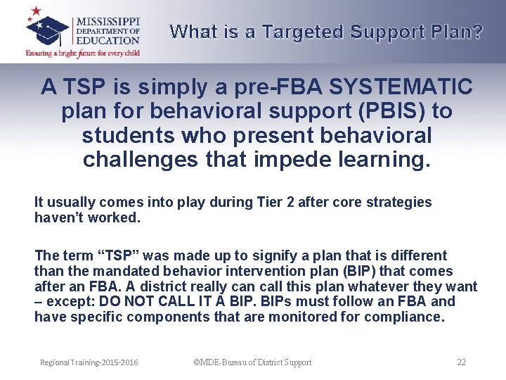 What is a Targeted Support Plan? A TSP is simply a pre-FBA SYSTEMATIC plan
