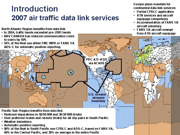 Introduction 2007 air traffic data link services North Atlantic Region benefits from data link