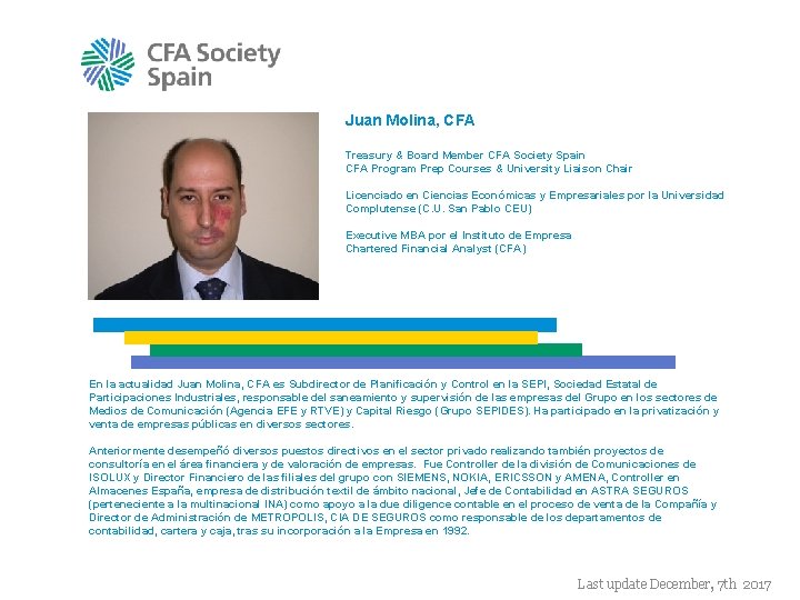 Juan Molina, CFA Treasury & Board Member CFA Society Spain CFA Program Prep Courses