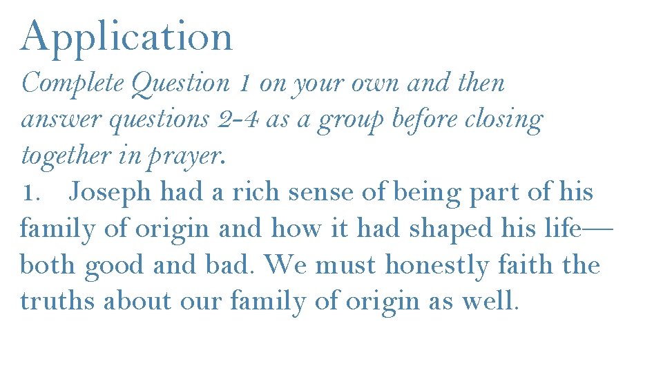 Application Complete Question 1 on your own and then answer questions 2 -4 as