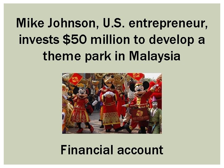 Mike Johnson, U. S. entrepreneur, invests $50 million to develop a theme park in