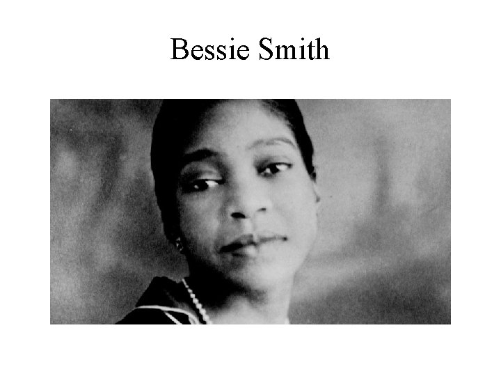 Bessie Smith 