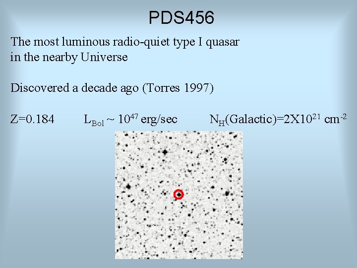 PDS 456 The most luminous radio-quiet type I quasar in the nearby Universe Discovered