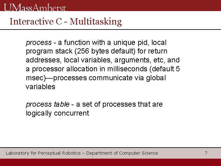 Interactive C - Multitasking process - a function with a unique pid, local program