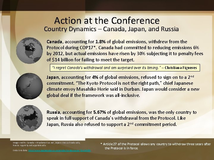 Action at the Conference Country Dynamics – Canada, Japan, and Russia Canada, accounting for